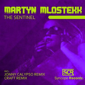 The Sentinel (Jonny Calypso's Fruehklub Remix)