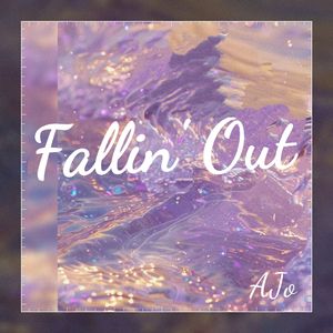 Fallin’ Out
