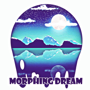 Morphing Dream