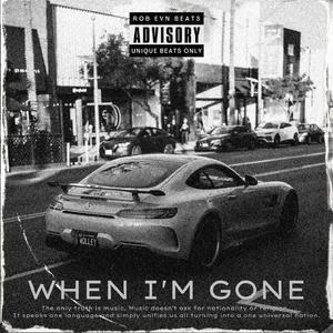 When I'm Gone