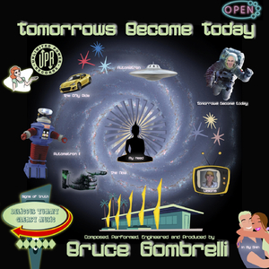 Tomorrows Become Today