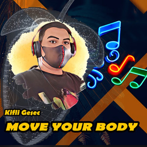 Move Your Body (Remix)