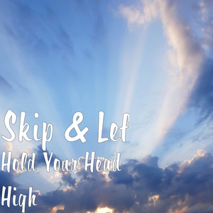 Hold Your Head High