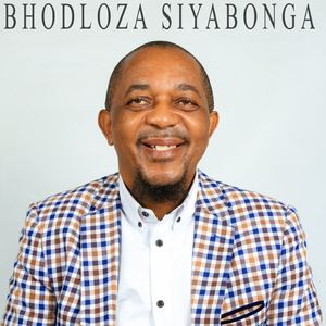 BHODLOZA SIYABONGA (feat. Maqhinga) (Live) (Live)
