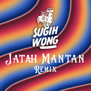 Jatah Mantan (Remix)
