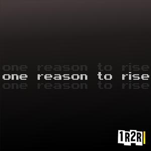 One reason to rise