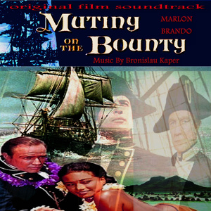 Girls and Sailors (From "Mutiny on the Bounty") [feat. Bronislau Kaper]