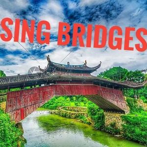 Sing Bridges