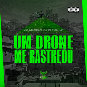 Um Drone Me Rastreou