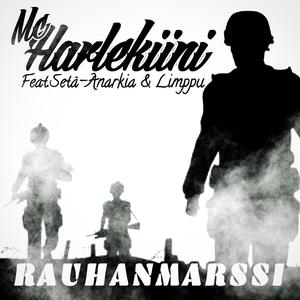 Rauhanmarssi (feat. Setä-Anarkia & Limppu)