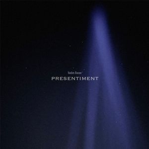 Presentiment