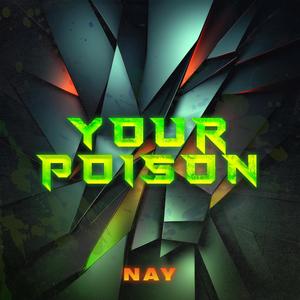 Your Poison