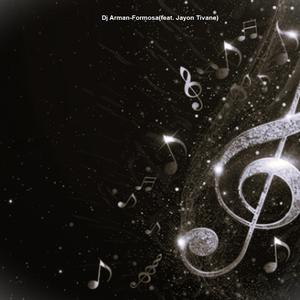 Dj Arman-Formosa (feat. Jayon Tivane)