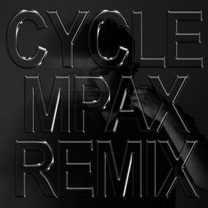 Cycle (Mpax Remix)