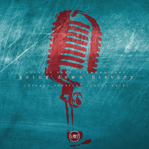Going Down History (Radio Edit) [Breaks Version]