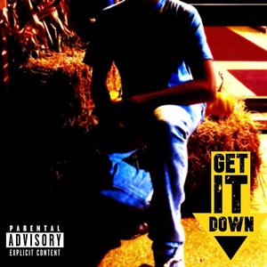 GET IT DOWN (feat. Southanh, Spug & Channing)