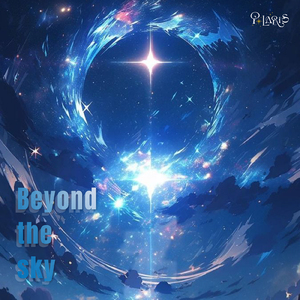 Beyond the sky