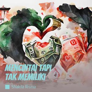 Mencintai Tapi Tak Memiliki