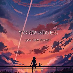 Your Skies