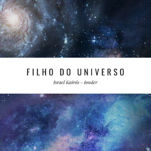 Filho do Universo (feat. Ionder)