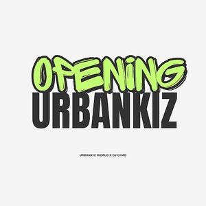 Opening Urbankiz