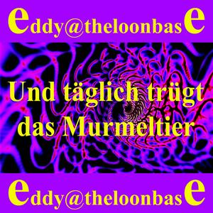 Und täglich trügt das Murmeltier