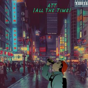 ATT (All The Time)