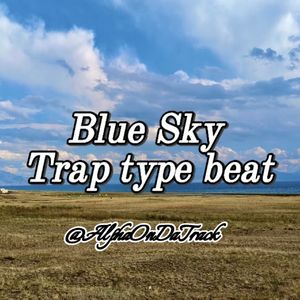 Blue Sky -Trap Beat
