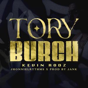 Tory Burch (feat. Jonniel Rythmz & Janka)