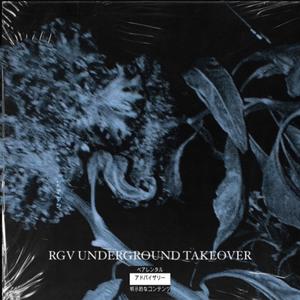 RGV UNDERGROUND TAKEOVER