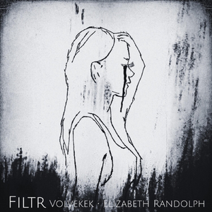 Filtr (feat. Elizabeth Randolph)
