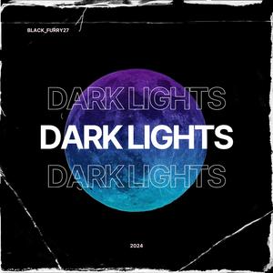 Dark Lights (Radio Edit)