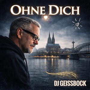 Ohne Dich