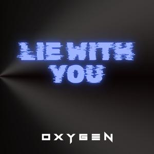 Lie With You (feat. Ella)