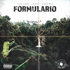 Formulario (feat. NAC & Caronte)