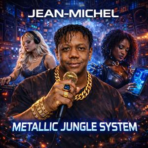 Metallic Jungle System
