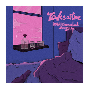 Take Our Time