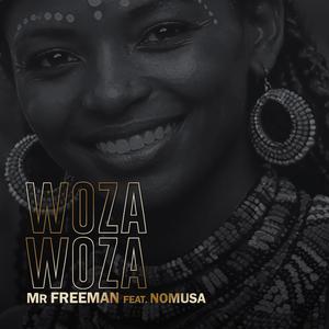 WOZA WOZA (feat. NOMUSA)