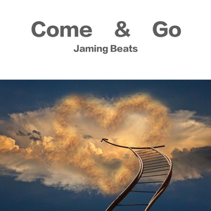 【Free】Come & Go （Prod. By Jaming Beats）