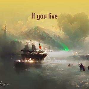 If You Live