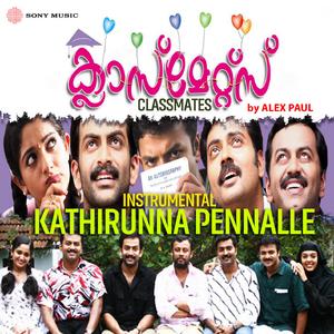 Kathirunna Pennalle (Instrumental)