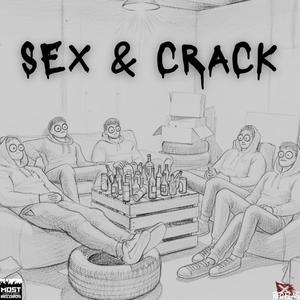 SEX & CRACK (feat. Flashus Christus, Autizt, DeeLah, LEVRUDI & Whiteslang) (INSTRUMENTAL )