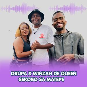 Re Phela Ka Matepe (Druppa, Winny Tsa Manyalo)