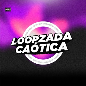 Loopzada Caótica