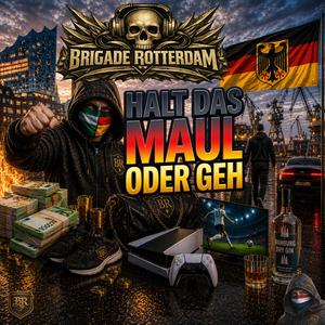 Halt das Maul oder geh