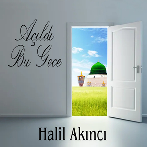 Açıldı Bu Gece