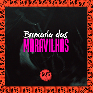 Bruxaria das Maravilhas