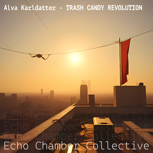 TRASH CANDY REVOLUTION
