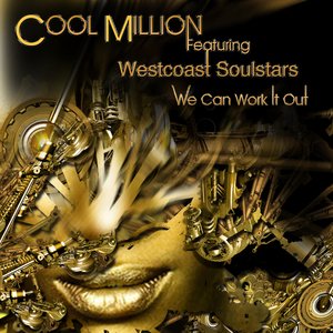 We Can Work It Out (12 Mix) [Feat. Westcoast Soulstars]