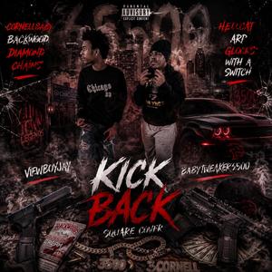 Kick back
